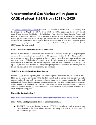 Unconventional Gas Market will register a CAGR of about 8.61% from 2018 to 2026