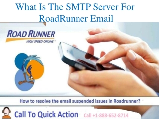 What is the SMTP Server for RoadRunner Email 1-888-652-8714