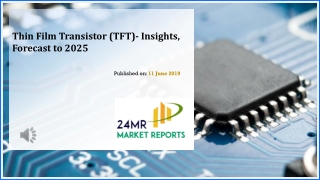 Thin Film Transistor (TFT) Market