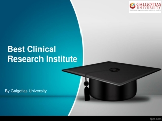 Best Clinical Research Institute | Galgotias University