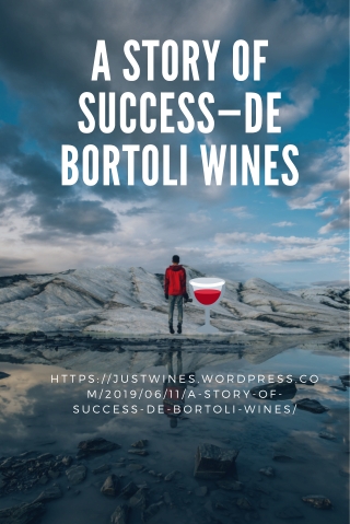 A Story of Success—De Bortoli Wines