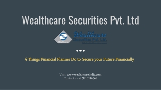 4 Things Financial Planner Do to Secure your Future Financially