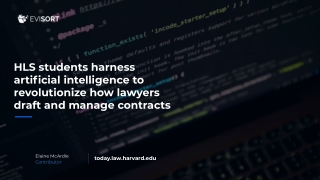 HLS students harness artificial intelligence to revolutionize how lawyers draft and manage contracts