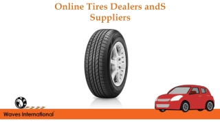 Waves International Tyre – Truck, Bus, SCV, LCV & OTR tyre