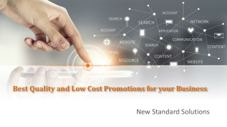 Best Quality and Low Cost Promotions for your Business