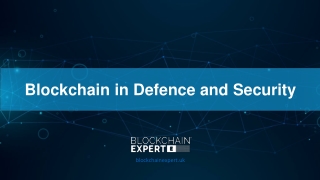 Blockchain in Defence and Security