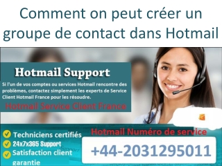 Comment on peut créer un groupe de contact dans Hotmail