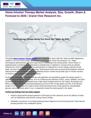 Home Infusion Therapy Market Analysis and Forecast to 2026 | Grand View Research