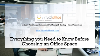 Everything you Need to Know Before Choosing an Office Space