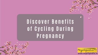 Discover Benefits of Cycling during Pregnancy