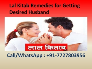 Lal Kitab Remedies for Getting Desired Husband