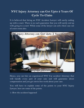 NYC Injury Attorney can Get Upto 2 Years Of Cycle To Claim