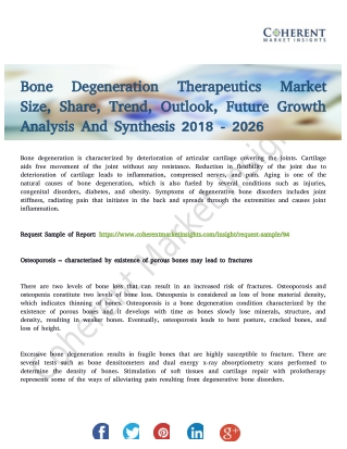 Bone Degeneration Therapeutics Market to Experience Significant Growth By 2026