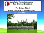 Orta Dogu Teknik niversitesi Fen Bilimleri Enstit s Yer Sistem Bilimi Y ksek Lisans ve Doktora Programi