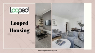 Looped offer perfect houses for rent in the UK