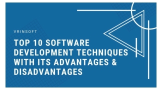 Top 10 Software Development Techniques with its Advantages & Disadvantages