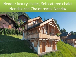 Chalet rental Nendaz