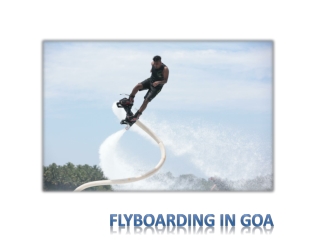 Flyboarding in Goa