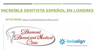 Dentista Latino en Londres