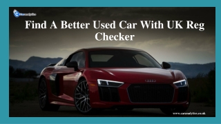 Find A Better Used Car With UK Reg Checker