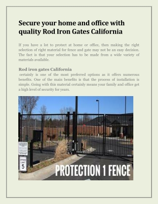 Secure your home and office with quality Rod Iron Gates California