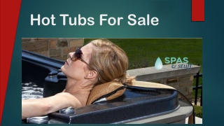 Hot tubs for sale www.spasandstuff.com