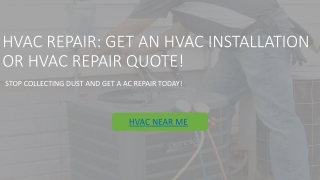 HVAC INSTALLATIONS and HVAC REPAIRS.