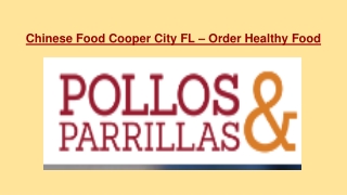 Chinese Food Cooper City FL – Order Healthy Food