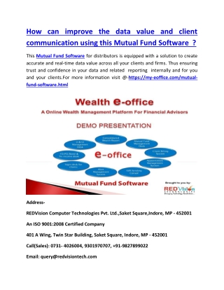 How can improve the data value and client communication using this Mutual Fund Software ?