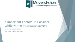 5 Important factors to consider while hiring interstate movers