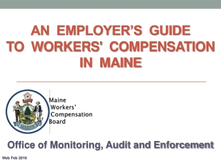 An Employer’s Guide to Workers' Compensation in Maine