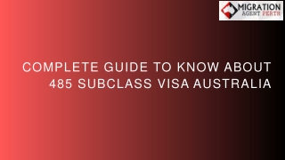 Complete Guide To Know About 485 Subclass Visa Australia