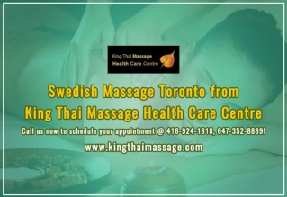 Swedish massage Toronto provides by King Thai Massage Health Care Centre