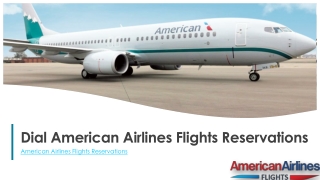 Dial American Airlines Flights Reservations
