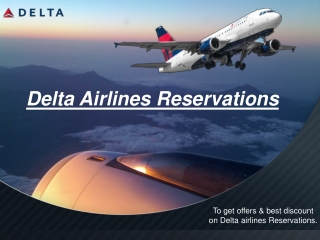 How to reservations Cheapest Delta Airlines Ticket?