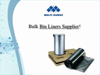 Bin Liner Suppliers - Australia