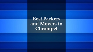 Best Packers and Movers Chrompet, Chennai