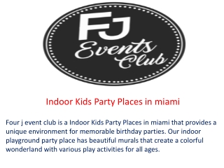 Indoor Kids Party Places in miami