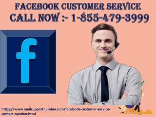 Opt For The Best Guidance For Your Issues At Facebook Customer Service 1-855-479-3999