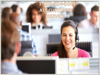 Att Customer Service ensures prompt technical support 1-833-554-5444