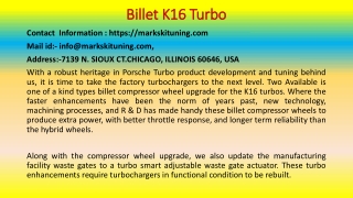 Get Better Billet K16 turbo Results by Following Simple Steps