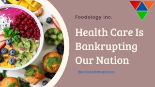 Reason Health Care Is Bankrupting America | Health Blog