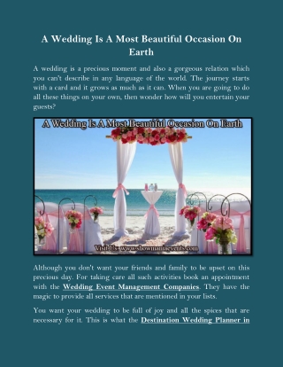 A Wedding Is A Most Beautiful Occasion On Earth