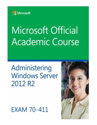 DOWNLOAD 70â€“411 Administering Windows Server 2012 R2