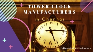 Tower Clock Manufacturers - indianclocks.com