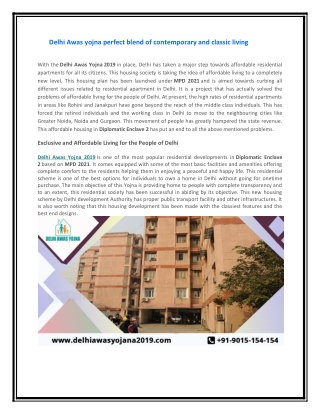 Delhi Awas yojna perfect blend of contemporary and classic living