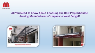 All You Need To Know About Choosing The Best Polycarbonate Awning Manufacturers Company In West Bengal!