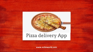 On Demand Pizza Delivery App