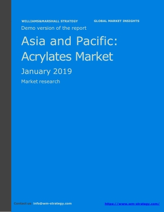 WMStrategy Demo Asia And Pacific Acrylates Market January 2019