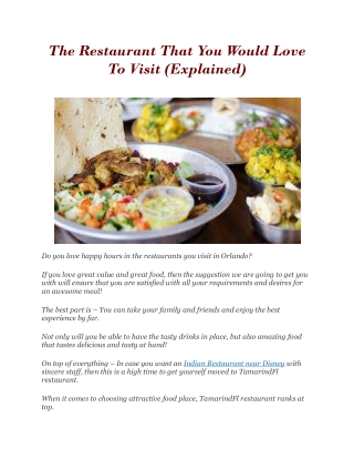 The Restaurant That You Would Love To Visit (Explained)